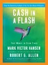 Cash in a Flash